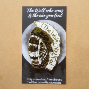 The Wolf You Fed Enamel Pin
